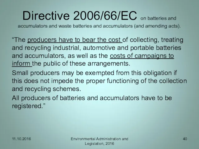 Directive 2006/66/EC on batteries and accumulators and waste batteries and