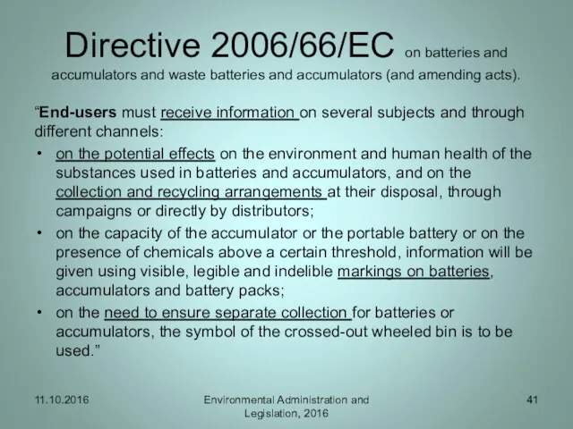 Directive 2006/66/EC on batteries and accumulators and waste batteries and