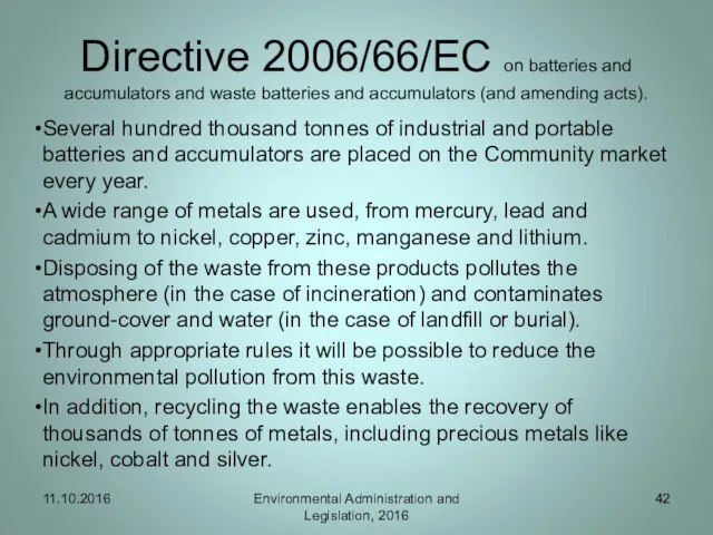 Directive 2006/66/EC on batteries and accumulators and waste batteries and