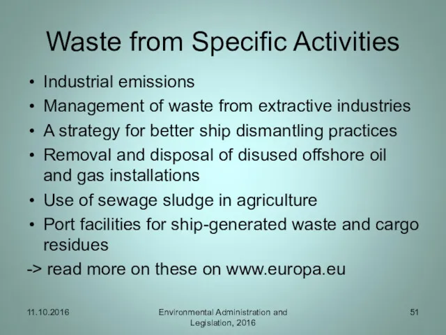 Waste from Specific Activities Industrial emissions Management of waste from