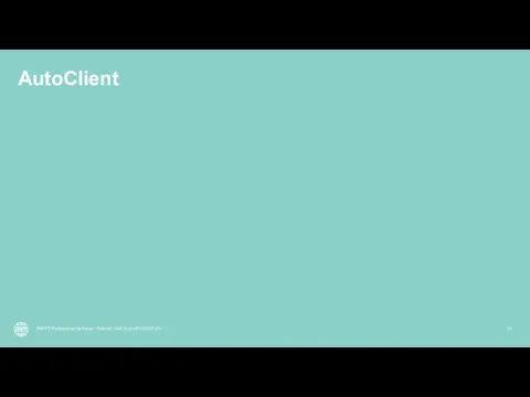 AutoClient SWIFT Professional Services I Alliance Lite2 Kick-off LCMDTJ22