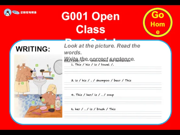 G001 Open Class Pop Quiz! WRITING: 20 Look at the