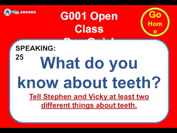 What do you know about teeth? Tell Stephen and Vicky