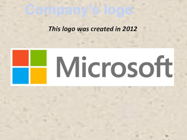Company’s logo This logo was created in 2012