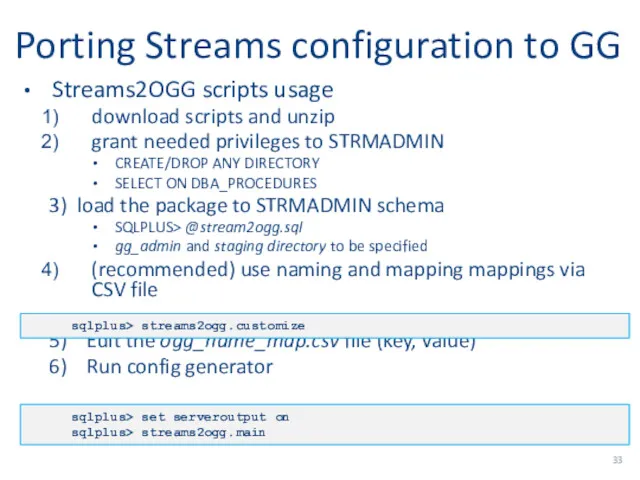 Porting Streams configuration to GG Streams2OGG scripts usage download scripts and unzip grant