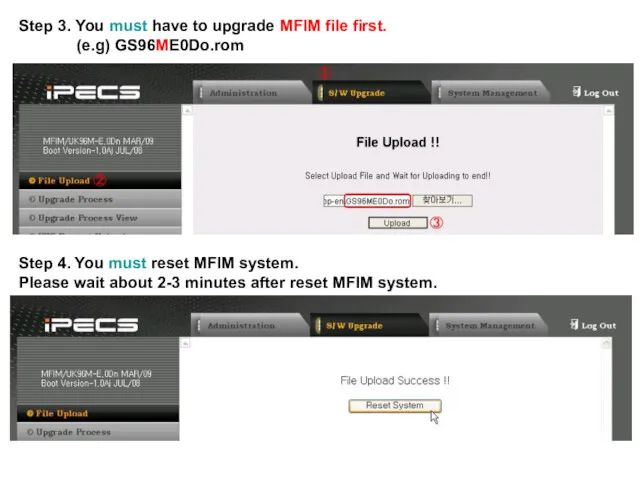 Step 3. You must have to upgrade MFIM file first.