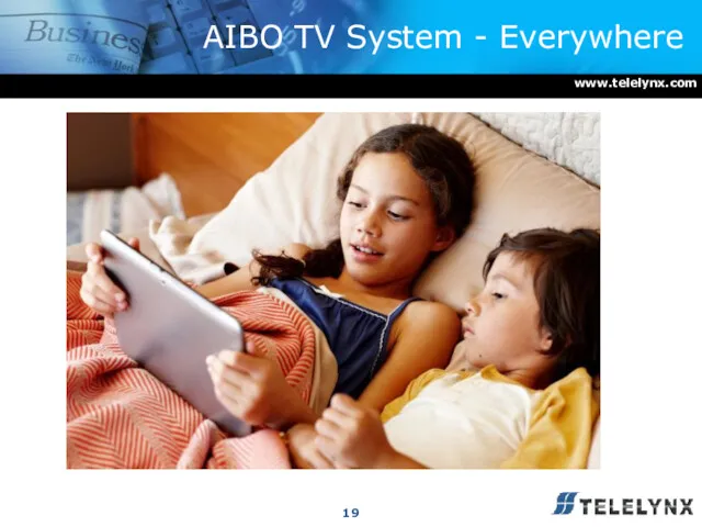 AIBO TV System - Everywhere www.telelynx.com