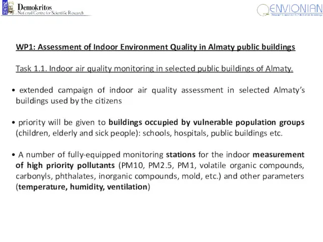 WP1: Assessment of Indoor Environment Quality in Almaty public buildings