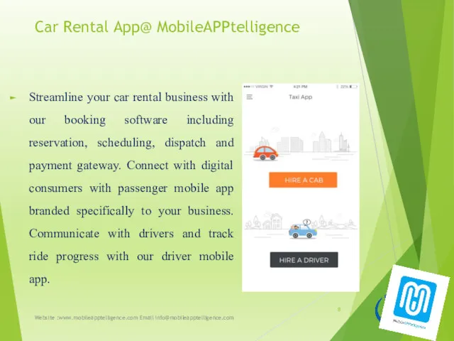 Car Rental App@ MobileAPPtelligence Website :www.mobileapptelligence.com Email info@mobileapptelligence.com Streamline your
