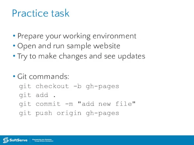 Practice task Prepare your working environment Open and run sample