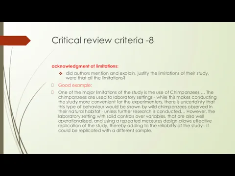 Critical review criteria -8 acknowledgment of limitations: did authors mention