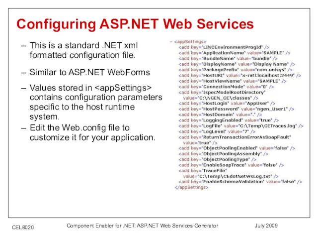 July 2009 Component Enabler for .NET: ASP.NET Web Services Generator