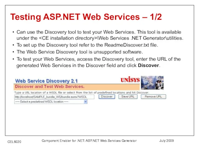 July 2009 Component Enabler for .NET: ASP.NET Web Services Generator