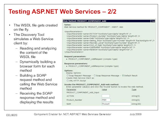 July 2009 Component Enabler for .NET: ASP.NET Web Services Generator