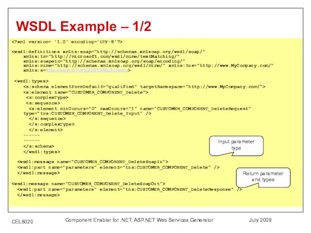 July 2009 Component Enabler for .NET: ASP.NET Web Services Generator