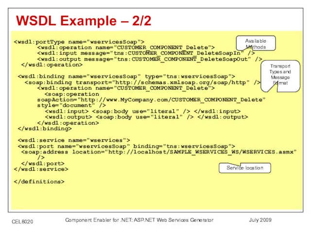 July 2009 Component Enabler for .NET: ASP.NET Web Services Generator