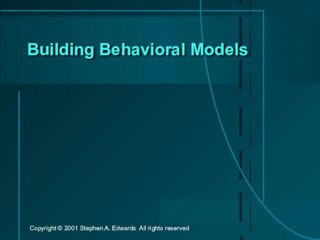 Building Behavioral Models