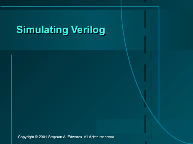 Simulating Verilog