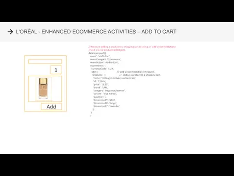 L'ORÉAL - ENHANCED ECOMMERCE ACTIVITIES – ADD TO CART //