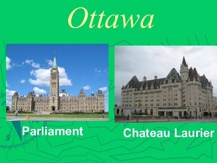 Ottawa Parliament Chateau Laurier
