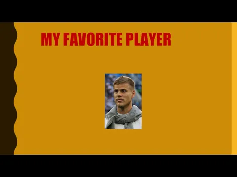 MY FAVORITE PLAYER