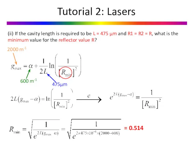 (ii) If the cavity length is required to be L