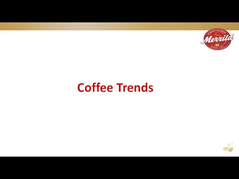 Coffee Trends