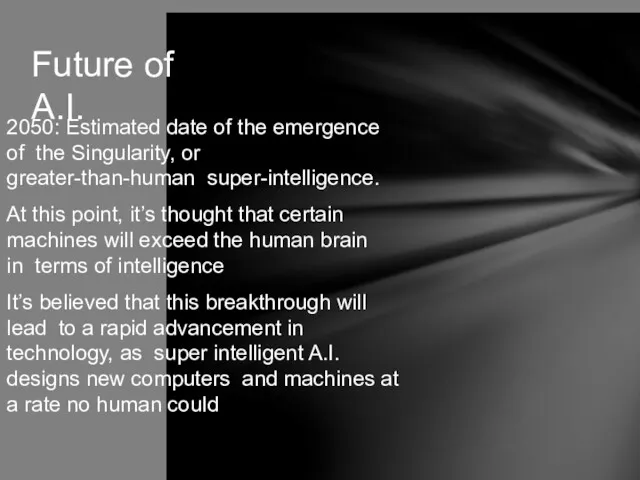 Future of A.I. 2050: Estimated date of the emergence of