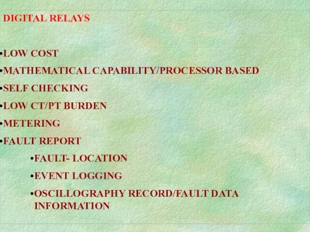 DIGITAL RELAYS LOW COST MATHEMATICAL CAPABILITY/PROCESSOR BASED SELF CHECKING LOW