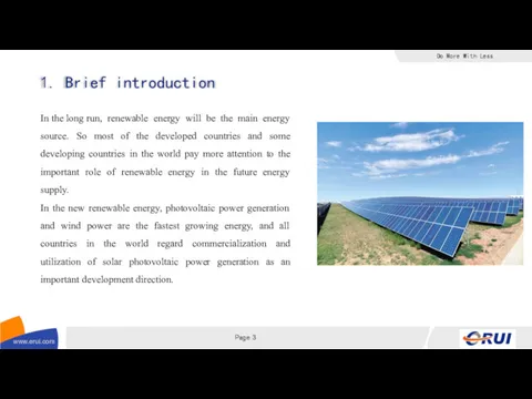 1. Brief introduction In the long run, renewable energy will