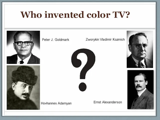 Who invented color TV?