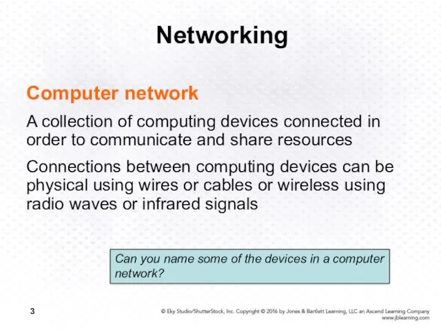 Networking Computer network A collection of computing devices connected in