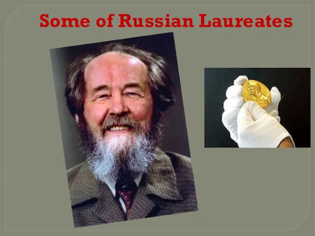 Some of Russian Laureates