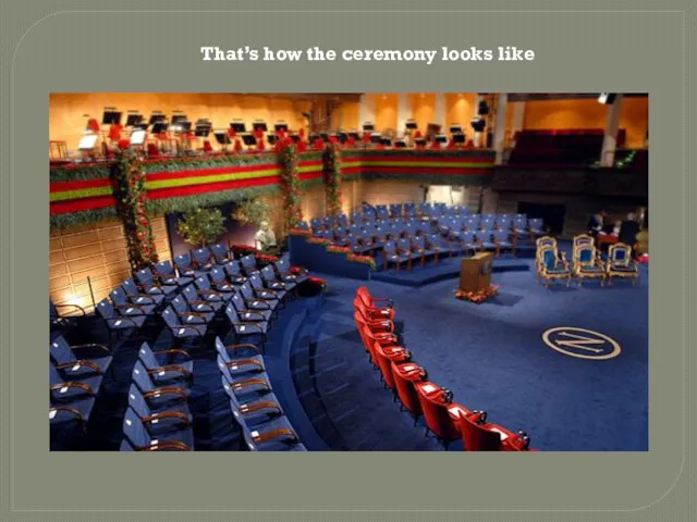That’s how the ceremony looks like