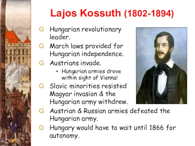 Lajos Kossuth (1802-1894) Hungarian revolutionary leader. March laws provided for