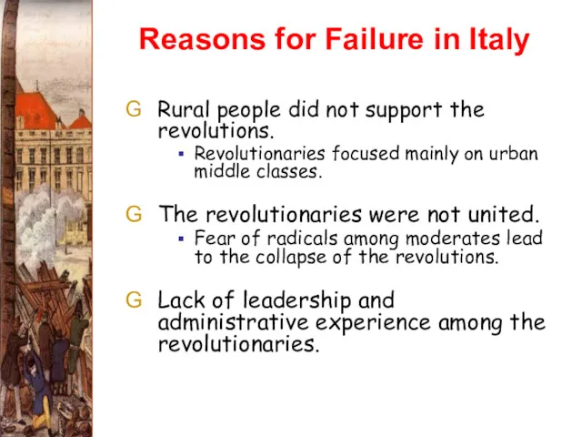 Reasons for Failure in Italy Rural people did not support