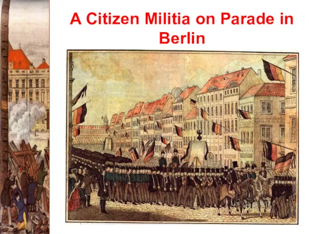 A Citizen Militia on Parade in Berlin