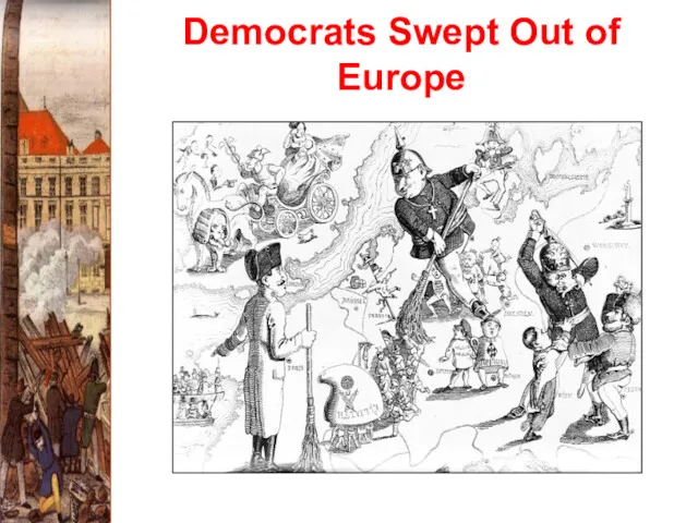 Democrats Swept Out of Europe