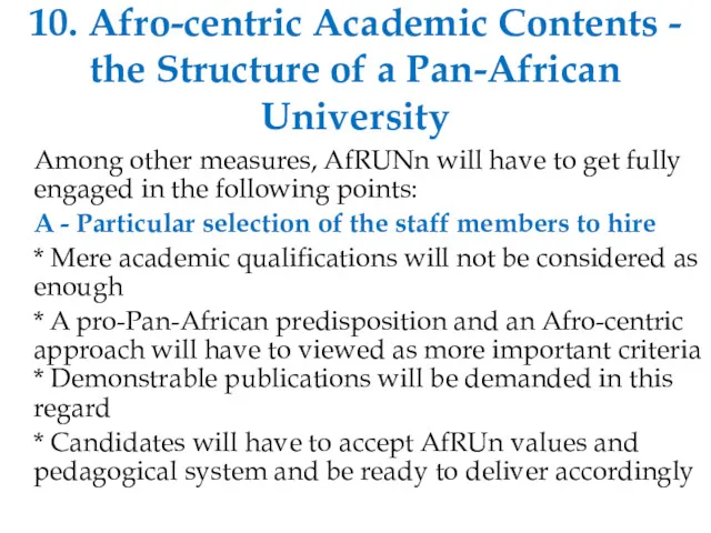 10. Afro-centric Academic Contents - the Structure of a Pan-African