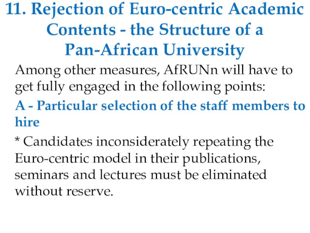 11. Rejection of Euro-centric Academic Contents - the Structure of