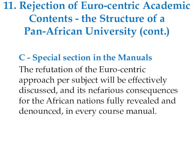 11. Rejection of Euro-centric Academic Contents - the Structure of