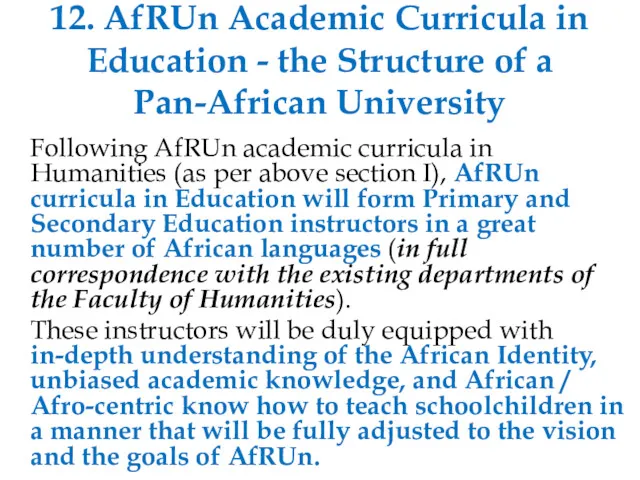 12. AfRUn Academic Curricula in Education - the Structure of a Pan-African University