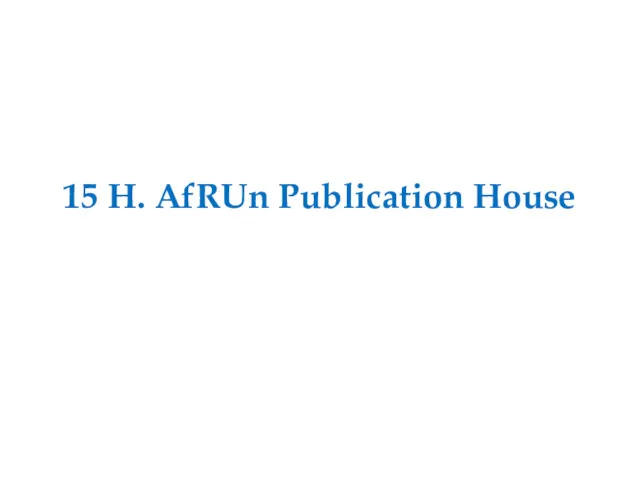 15 H. AfRUn Publication House