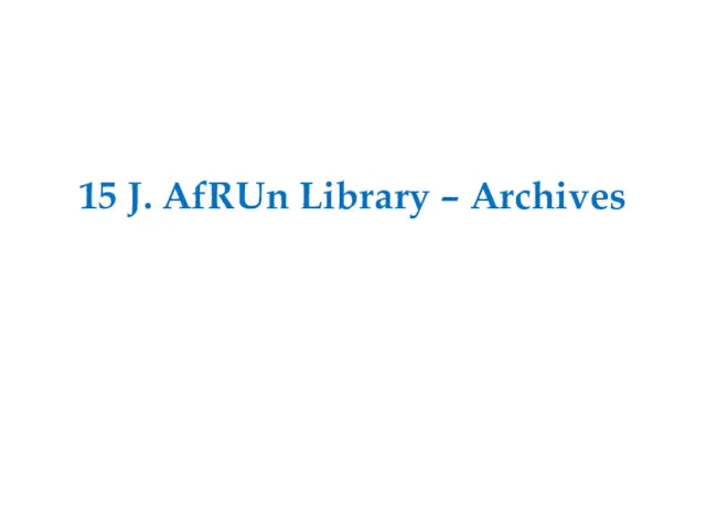 15 J. AfRUn Library – Archives