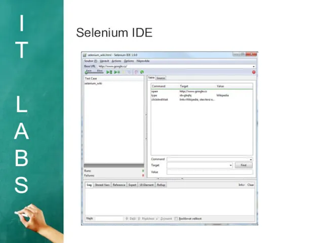 I T L A B S Selenium IDE