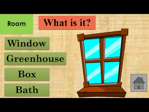 Bath Window Box Greenhouse What is it? Room