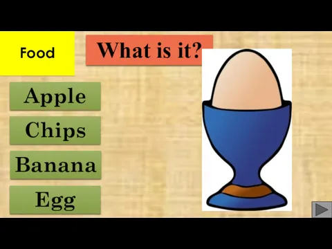 Apple Egg Banana Chips What is it? Food