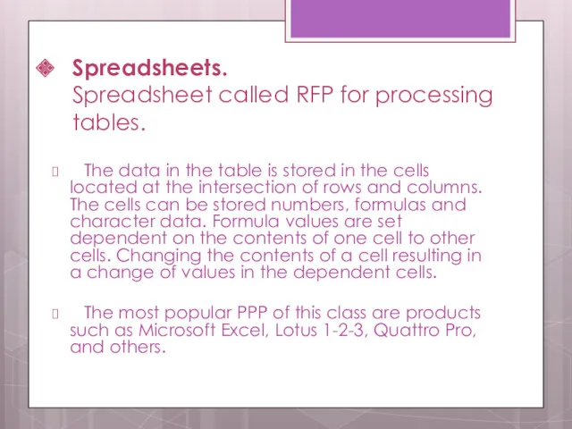 Spreadsheets. Spreadsheet called RFP for processing tables. The data in