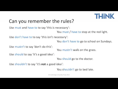 © Cambridge University Press 2015 Can you remember the rules?