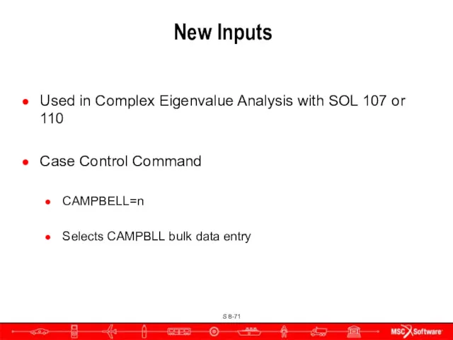 New Inputs Used in Complex Eigenvalue Analysis with SOL 107 or 110 Case